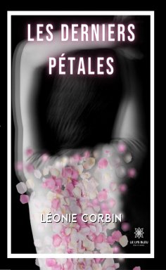 eBook: Les derniers pétales
