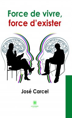 eBook: Force de vivre, force d’exister