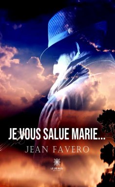 eBook: Je vous salue Marie…