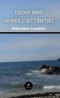 eBook: Trois ans après l’attentat