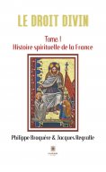 eBook: Le Droit Divin - Tome 1