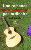 eBook: Une romance anormalement pas ordinaire