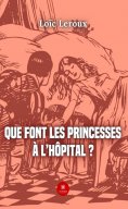 eBook: Que font les princesses à l’hôpital ?