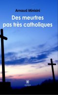 eBook: Des meurtres pas très catholiques