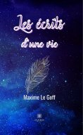 eBook: Les écrits d’une vie