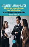 ebook: Le guide de la manipulation
