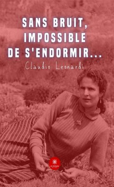 ebook: Sans bruit, impossible de s'endormir…