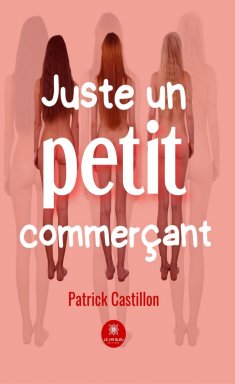 eBook: Juste un petit commerçant