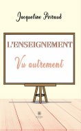 eBook: L’enseignement vu autrement