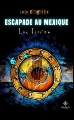 eBook: Escapade au Mexique