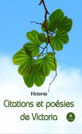 eBook: Citations et poésies de Victoria