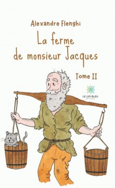 eBook: La ferme de monsieur Jacques - Tome 2