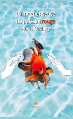 eBook: La magnétiseuse de poisson rouge