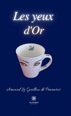 eBook: Les yeux d'Or