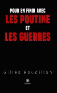 eBook: Pour en finir avec les Poutine et les guerres