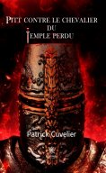 eBook: Pitt contre le chevalier du temple perdu