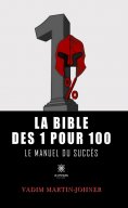 eBook: La bible des 1 pour 100