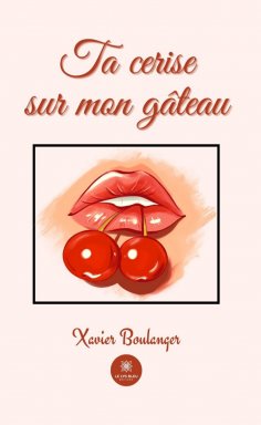 eBook: Ta cerise sur mon gâteau