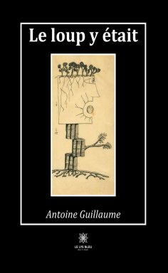 ebook: Le loup y était