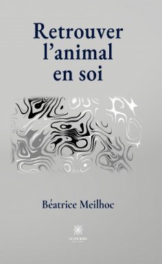 eBook: Retrouver l’animal en soi
