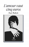 eBook: L’amour vaut cinq euros