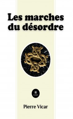 eBook: Les marches du désordre