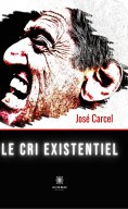 ebook: Le cri existentiel