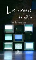 ebook: Les risques du métier