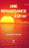 eBook: Une renaissance à la vie