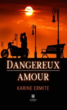 eBook: Dangereux amour
