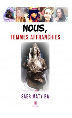ebook: Nous, femmes affranchies