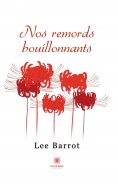 eBook: Nos remords bouillonnants