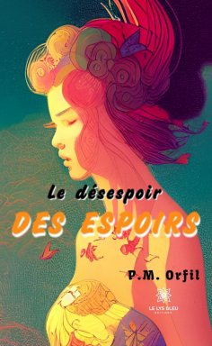 eBook: Le désespoir des espoirs