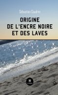 eBook: Origine de l'encre noire et des laves