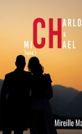 eBook: Charlotte et Michael - Tome 1