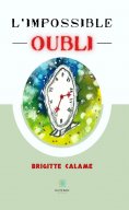 eBook: L’impossible oubli
