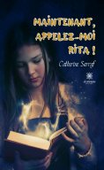 eBook: Maintenant, appelez-moi Rita !