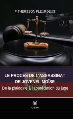 eBook: Le procès de l’assassinat de Jovenel Moïse