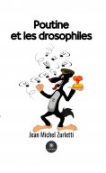 eBook: Poutine et les drosophiles