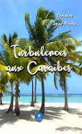 eBook: Turbulences aux Caraïbes