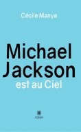 ebook: Michael Jackson est au Ciel