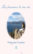eBook: Les douceurs de ma vie