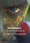 eBook: Un étranger dans le miroir