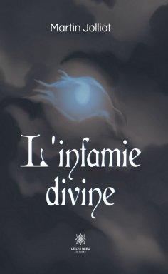 eBook: L’infamie divine