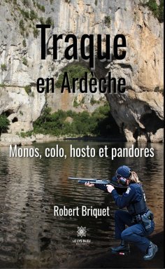 eBook: Traque en Ardèche