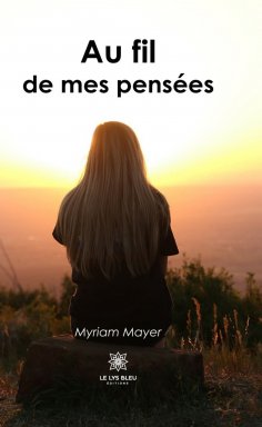 eBook: Au fil de mes pensées