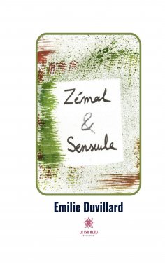 eBook: Zémal et Senseule