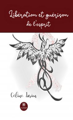 eBook: Libération et guérison de l'esprit