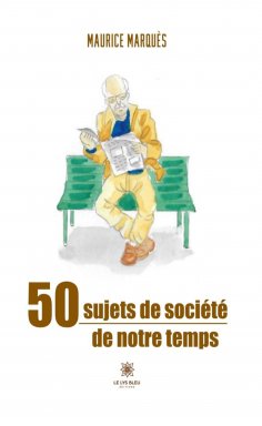 eBook: 50 sujets de société de notre temps