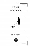 eBook: La vie marchante